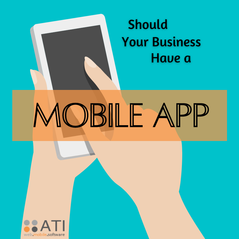 To Inform the user of the blog post about the value of mobile apps to businesses