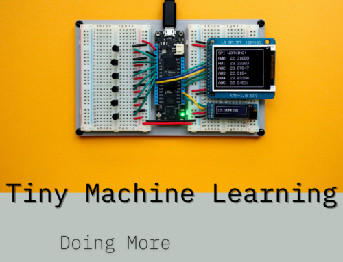 Tiny Machine Learning