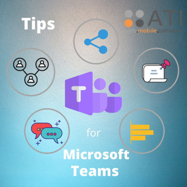 28 Power Tips for Microsoft Teams ATI Application Development