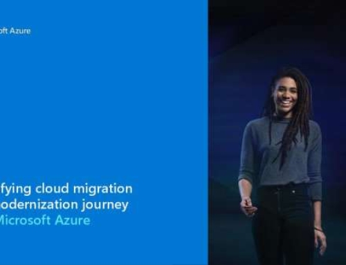 Simplifying cloud migration and modernization journey with Microsoft Azure