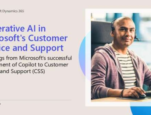 Generative AI in Microsoft’s Customer Service and Support: Learnings from Microsoft’s successful deployment of Copilot to Customer Service and Support (CSS)